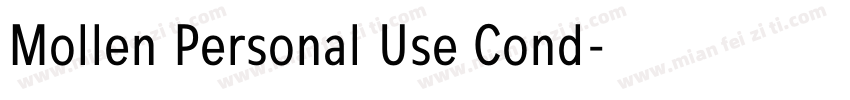 Mollen Personal Use Cond字体转换